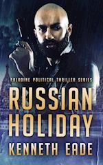 Russian Holiday (Paladine Political Series Book 2) 