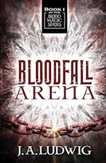 Bloodfall Arena 