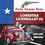 Lonestar Skillet Volume 4 