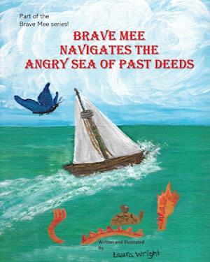 Brave Mee Navigates the Angry Sea of Past Deeds