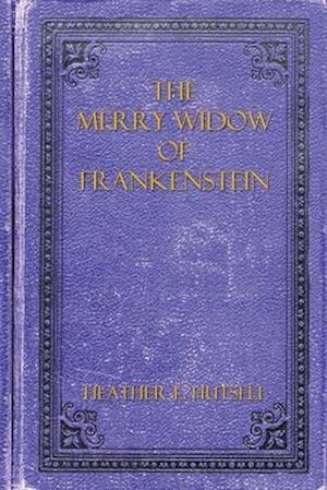 The Merry Widow of Frankenstein