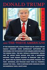 Donald Trump and the White Americans 