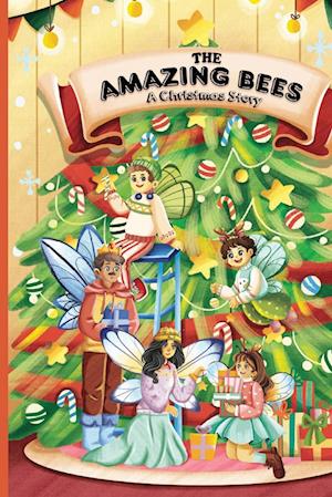 The Amazing Bees,  a Christmas story coloring book