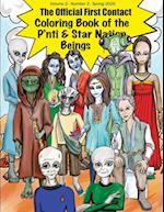 The Official First Contact Coloring Book of the P'nti & Star Nation Beings 