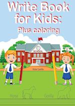 Writing Book For Kids Plus Coloring
