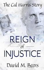 Reign of Injustice