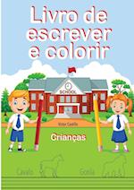 Livro de Escrever e Colorir (Edição em letras grandes)