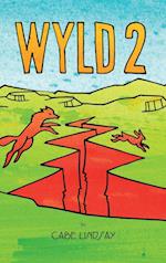 WYLD: Book Two 