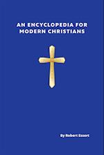 An Encyclopedia for Modern Christians 