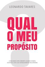 Qual o Meu Propósito?