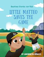 Little Matteo Saves the Game 