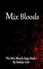 Mix Bloods 