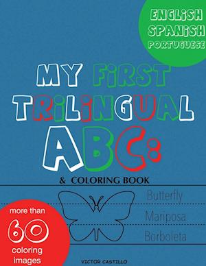 My First Trilingual ABC