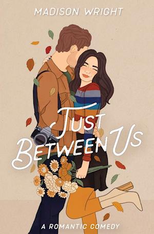 Just Between Us