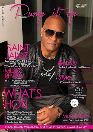 Pump it up Magazine - Rising RnB Icon Saint Jaimz