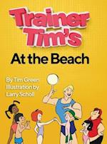 Trainer Tim At the Beach