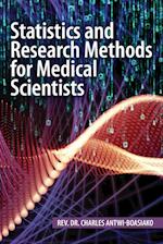 Statistics and Research Methods for Medical Scientists 