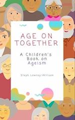 Age On Together