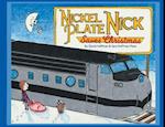 Nickel Plate Nick Saves Christmas 