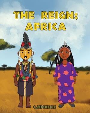 The Reign: Africa