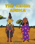 The Reign: Africa 