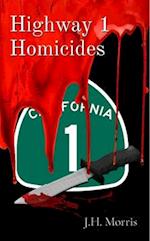Highway 1 Homicides