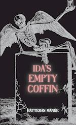 Ida's Empty Coffin 