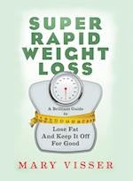 Super Rapid Weight Loss 