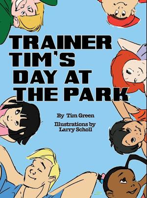 Trainer Tim's Day at the Park