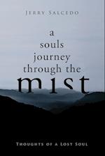 A souls journey through the mist 