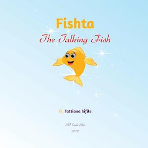 Fishta the Talking Fish