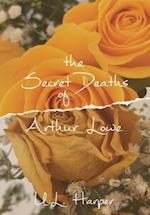 The Secret Deaths of Arthur Lowe 