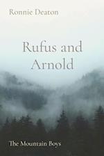 Rufus and Arnold: The Mountain Boys 