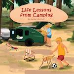 Life Lessons from Camping