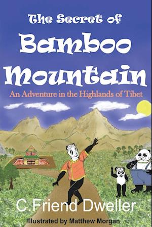 The Secret of Bamboo Mountain