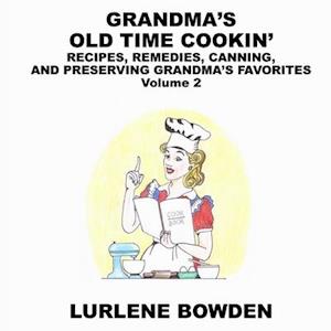 GRANDMA'S OLD TIME COOKIN'