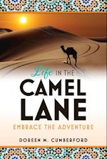 Life in the Camel Lane