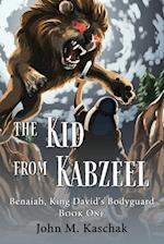 The Kid from Kabzeel: Book One 