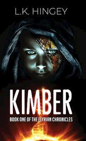 KIMBER: Book One of The Elyrian Chronicles