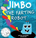 Jimbo The Farting Robot