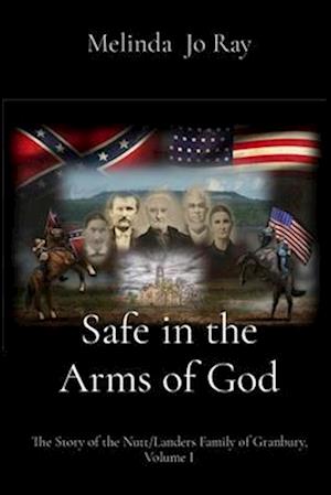 Safe in the Arms of God