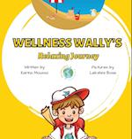 Wellness Wally's Relaxing Journey 