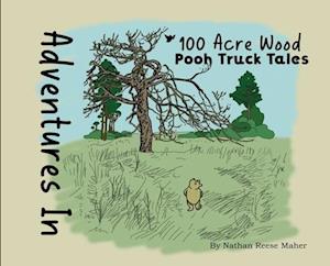 Adventures in 100 Acre Wood: Pooh Truck Tales