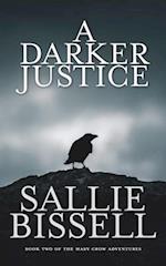 Darker Justice