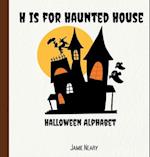 H is for Haunted House