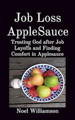 Job Loss AppleSauce