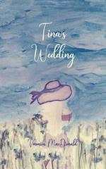 Tina's Wedding 