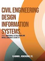 CIVIL ENGINEERING DESIGN INFORMATION SYSTEMS.