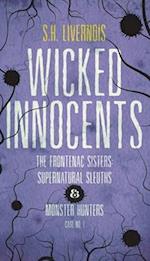 Wicked Innocents: Case No. 1 