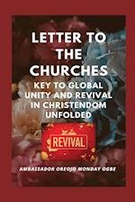 Letter to the Churches  Key to Global Unity and Revival in Christendom Unfolded